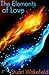 The Elements of Love by Stuart Wakefield