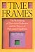 Time Frames: The Evolution of Punctuated Equilibria (Princeton Legacy Library)