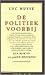 De politiek voorbij: Een blik op de jaren negentig (Dutch Edition)