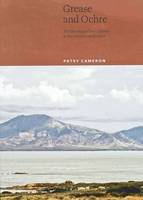 Grease and Ochre: The blending of two cultures on the colonial sea frontier (Paperback)