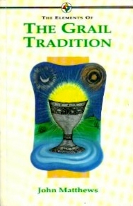 The Elements of the Grail Tradition (Elements of Series)