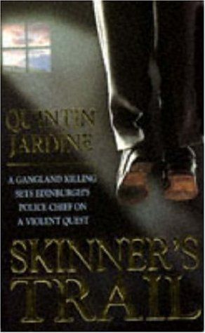 Skinner's Trail (Bob Skinner, #3)