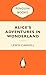 Alice's Adventures In Wonde...