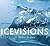 Ice Visions/Íssýnir/Eisvisionen/Visions de glace