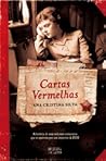 Cartas Vermelhas by Ana Cristina Silva