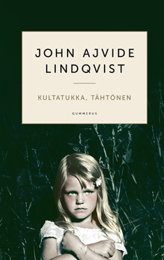 Little Star By John Ajvide Lindqvist