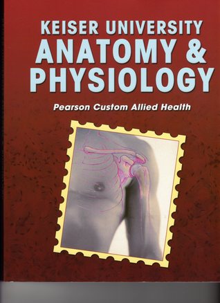 Keiser University Anatomy & Physiology