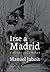 Irse a Madrid