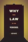 Why the Law Is So...