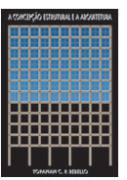A Concepção Estrutural e a Arquitetura (Paperback)