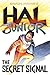 The Secret Signal (Hal Juni...