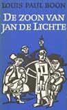 De zoon van Jan de Lichte