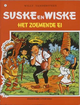 Het zoemende ei (Suske en Wiske, #73)