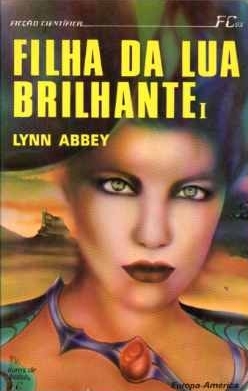 A Filha da Lua Brilhante 1 (Rifkind, #1)