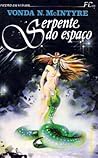 Serpente do Espaço by Vonda N. McIntyre