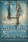 Touched by Angels by Peggy Webb Touched by Angels by Peggy Webb