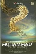 Muhammad: Para Pengeja Hujan