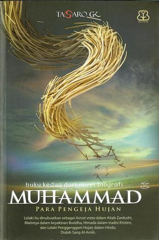 Muhammad: Para Pengeja Hujan (Paperback)