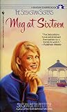 Meg at Sixteen (The Sebastian Sisters, #5)