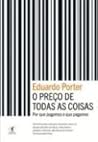 O Preço de Todas ...