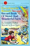 Encyclopedia Brown's Second Record Book of Weird and Wonderful Facts Encyclopedia Brown's Second Record Book of Weird and Wonderful Facts