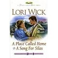 A Place Called Home / A Song for Silas