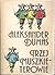 Trzej muszkieterowie by Alexandre Dumas