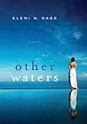 Other Waters by Eleni N. Gage