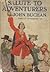 Salute to Adventurers by John Buchan