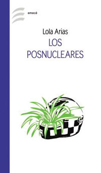 Los posnucleares (Paperback)