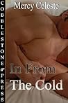In From the Cold by Mercy Celeste