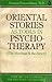 Orient Stories Tool Psychother by Peseschkian