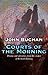 The Courts of the Morning by John Buchan