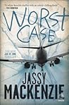Worst Case by Jassy Mackenzie