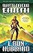 Battlefield Earth by L. Ron Hubbard