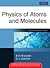 Physics of Atoms and Molecules