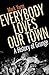 Everybody Loves Our Town by Mark Yarm