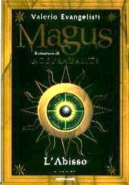Magus. Il romanzo di Nostradamus - L'abisso (Paperback)