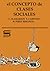 El Concepto De Clases Sociales: Bases Para Una Discusión