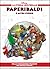 Paperibaldi e altre storie - Dalla rivoluzione francese all'unità d'Italia