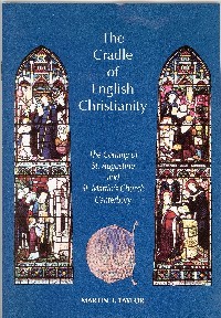 The Cradle of English Christianity (Paperback)