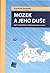Mozek a jeho duše by František Koukolík