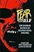 Fear Itself: The Horror Fic...