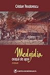 Medgidia, oraşul de apoi by Cristian Teodorescu