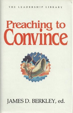 Preaching to Convince