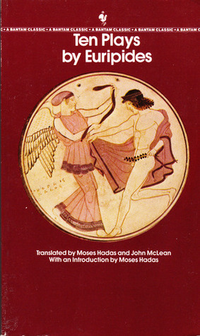 Ten Plays by Euripides (Mass Market Paperback)