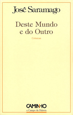 Deste Mundo e do Outro (Paperback)