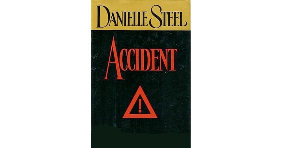 Accident by Danielle Steel