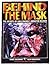 Behind the Mask:The Secrets...