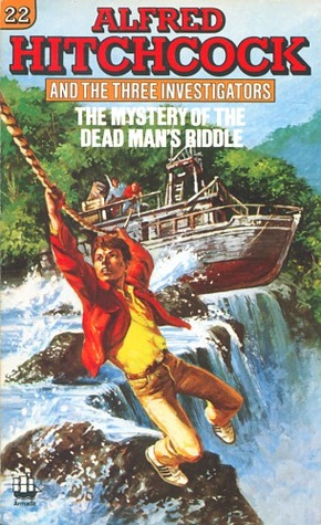 The Mystery of the Dead Man's Riddle (Alfred Hitchcock and The Three Investigators, #22)